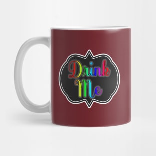 Drink Me Mug